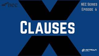 NEC4 X Clauses Explained