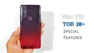 Vivo V15 Top 20+ | Special Features | Amazing Features | You Need To Know