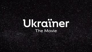 Ukraïner. The Movie (With Eng Subs)