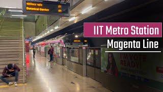 IIT Metro Station Delhi || Magenta Line Delhi Metro Lifeline