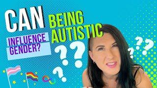 Autism and Gender - Explaining NeuroGenders: What do AutiGender and NeuroGender Mean?