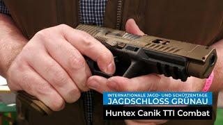 Internationale Jagd & Schützentage Grünau 2024: Vorstellung bei Huntex – Canik TTI Combat