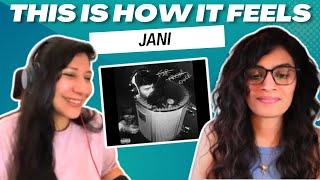 THIS IS HOW IT FEELS (JANI) REACTION/REVIEW! || FAR FROM OVER