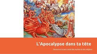 Apocalypse de Jean - décryptage psychologique et initiatique