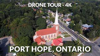 4K Drone Flight Over Port Hope, Ontario | Explore the Beauty from Above