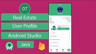 Real Estate App | 07 Profile | Android Studio | Java