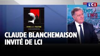 Claude Blanchemaison, ancien ambassadeur de France à Moscou, invité de LCI