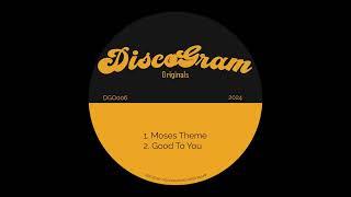 DiscoGram - Good To You