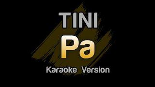 TINI - Pa (Karaoke Letra)