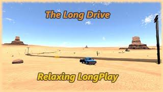 The Long Drive - Relaxing Longplay Gameplay Walkthrough (No Commentary)