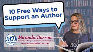 10 Free Ways to Support an Author by Miranda Darrow