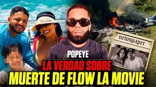 Detalles Unico Muerte De FLOW LA MOVIE & Familia "Su Cuñado Popeye Habla de lo ocurrido".