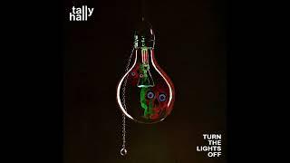 Tally Hall - Light & Night [HQ]