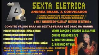 CD MIXADO SÓ AS MELHORES CLUB A2 2006,2007,2008 DJ HELITON SARAIVA & DJ PÁSSARO PIT BULL