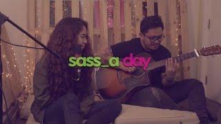 Sassa - Can't Help Falling In Love | Sass_a Day