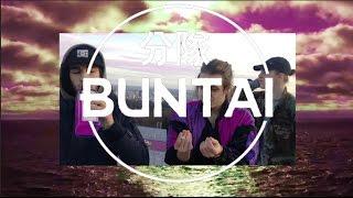 BUNTAI - $mrtSvimaKekiMeni