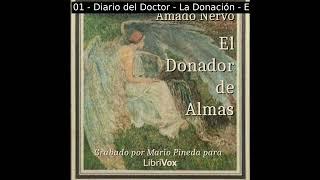 El Donador de Almas by Amado Nervo read by Mario Pineda | Full Audio Book