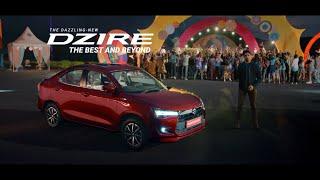 The Dazzling-New Dzire | The Best and Beyond | Test Drive Today