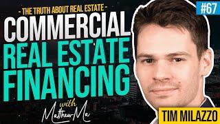 How to Get Commercial Real Estate Financing