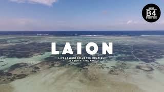 Downtempo  - Organic House - Slowhouse  - Laion Wonderlust  at Zanzibar Africa  (Tanzania)