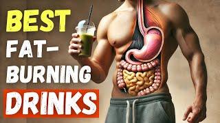 7 BEST Fat-Burning Drinks [Backed by Science]