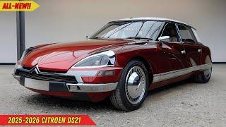 2025-2026 Citroën DS21 Unveiled – The Best of Retro & Modern Engineering!