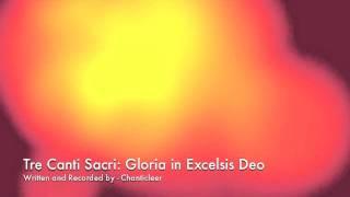 Tre Canti Sacri - Chanticleer