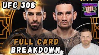 UFC 308: Topuria Vs Holloway Full Card Breakdowns and Predictions #ufc308