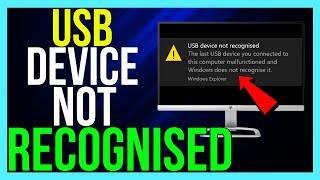 How to FIX USB Device Not Recognized (2024 METHOD!)