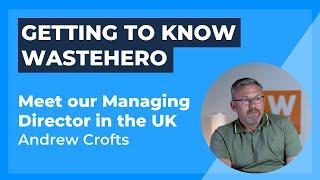 Meet Andrew Crofts, UK Managing Director