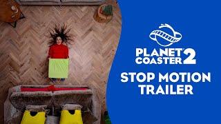 Planet Coaster 2 | Stop Motion Trailer