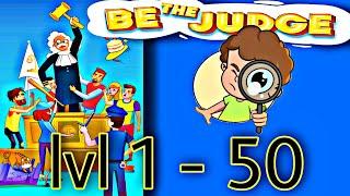 be the judge level 1 to 50 full gameplay | be the judge gameplay | be the judge