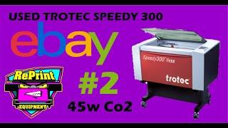 trotec ebay demo 45w Co2 Laser Engraver Cutter speedy 300 Sales listing