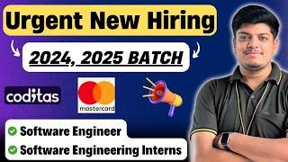 Urgent 2024, 2025 BATCH Hiring | Coditas, Mastercard Hiring | Software Engineer | SW Intern Hiring