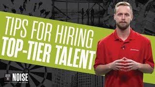 How to Hire the Ultimate Talent