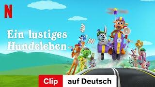 Ein lustiges Hundeleben (Staffel 4 Clip) | Trailer auf Deutsch | Netflix