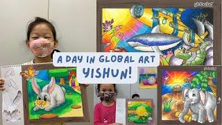 A DAY IN GLOBAL ART YISHUN!