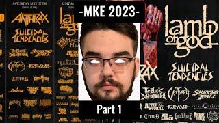 My Adventure At Milwaukee Metal Fest 2023 Part.1