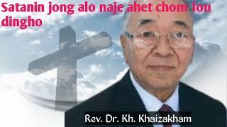 Kuki Gospel Sermon | Rev. Dr. Kh. Khaizakham