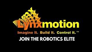 Join the Robotics Elite! Lynxmotion.com