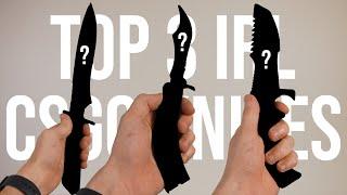 TOP 3 BEST IRL CSGO KNIVES!!