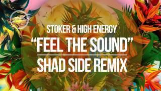 DNZF050 // STOKER & HIGH ENERGY - FEEL THE SOUND SHAD SIDE REMIX (Official Video DNZ RECORDS)