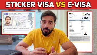 Which One Is Better For Travel History? Sticker Visa | E-Visa or Visa on Arrival