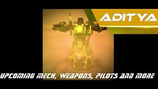 Upcoming Mech, Weapons, Pilots and much more! • Mastered YT Aditya | Mech Arena