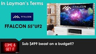 FFalcon UF2 - BUDGET FRIENDLY 4K TV