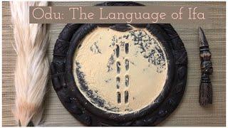 Odu: The Language of Ifa