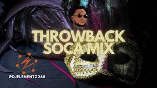 THROWBACK SOCA MIX 2024 | 2000's SOCA MIX | THROWBACK SOCA HITS MIX | TB SOCA MIX BY DJ ELEMENTZ