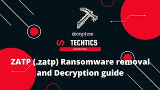 ZATP Ransomware | (.zatp) Extension | Virus Removal and Decryption Guide | STOP/DJVU Ransom