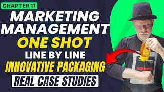 Chapter - 11 (One Shot) | In Depth w/ Case Studies | Marketing Management | Business Studies