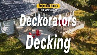 Composite Decking + Aluminum Railing | FULL WALKTHROUGH | Project 1000 Islands VLOG (3 of 3)